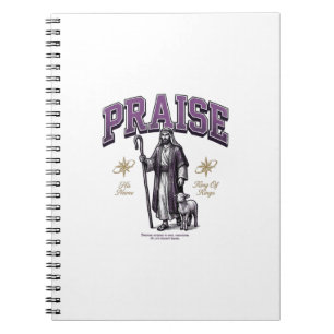 Praise King of Kings Vintage Engraving Shirt Notebook