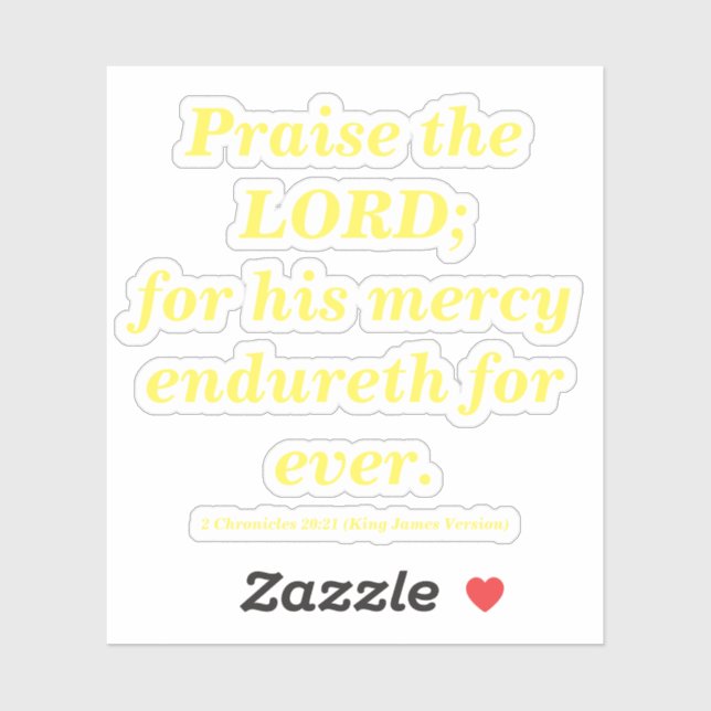 Praise The Lord Bible Verse Lemon Yellow Sticker (Sheet)