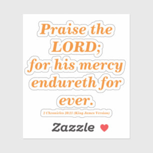 Praise The Lord Bible Verse Sunrise Orange Sticker