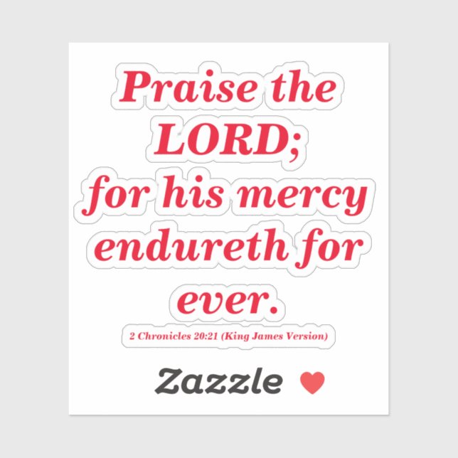 Praise The Lord Bible Verse With Classic Red Text Sticker (Sheet)
