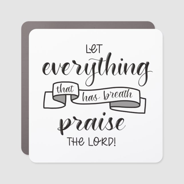 Praise the Lord Car Magnet (Front)