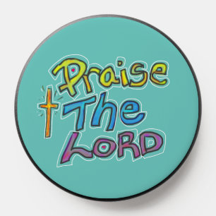 ‘Praise the LORD’ Christian Quote Turquoise PopSocket