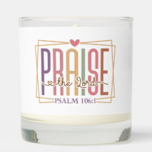 Praise the Lord Scented Candle