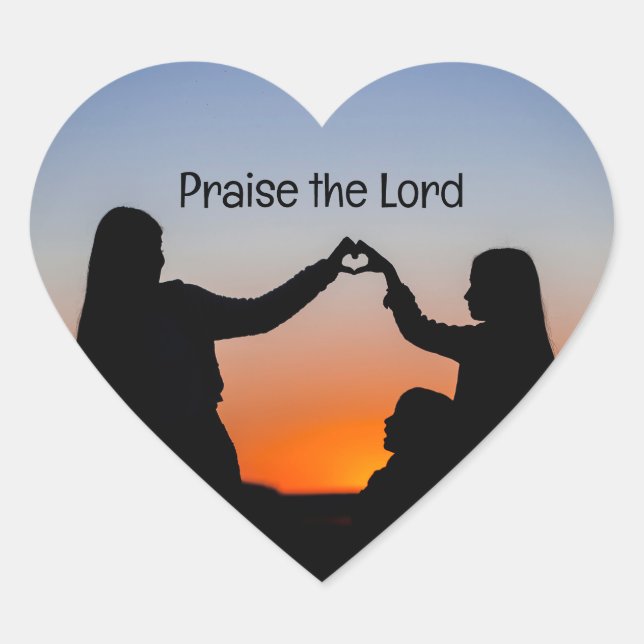 Praise the Lord Sunset Heart Sticker (Front)