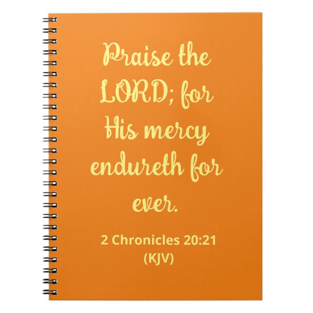 Praise The LORD! - Thanksgiving Quote - Orange - Notebook (Front)