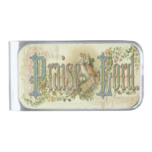 Praise The Lord Vintage Christian Art Silver Finish Money Clip