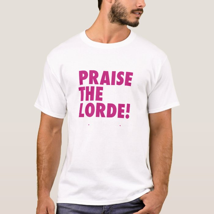 praise be shirt