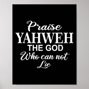 Praise Yahweh The God_ Christian Motivation Insrat Poster