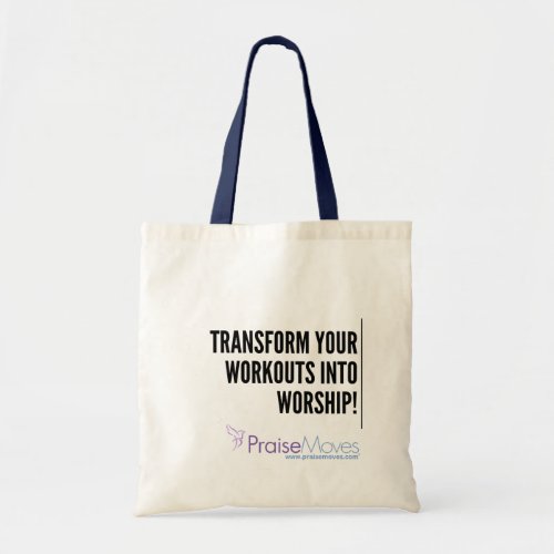 PraiseMoves Transform Tote Bag