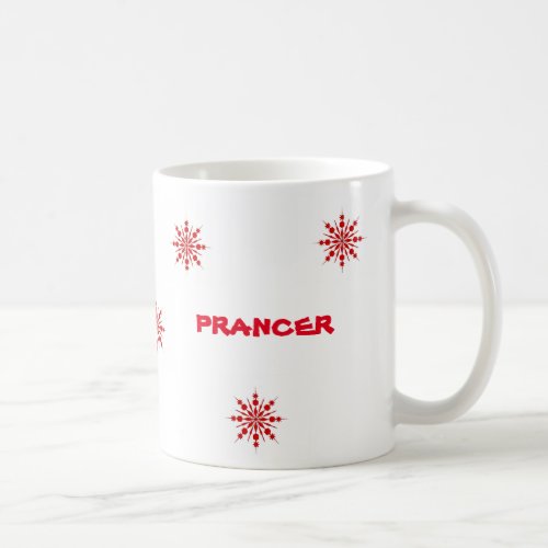 PRANCER _ MUGS THE REINDEER MUGS