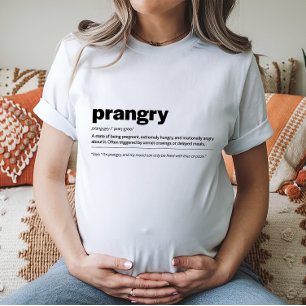Prangry Maternity Shirt Funny Gift