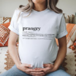 Prangry Pregnancy Tee Baby Shower Gift