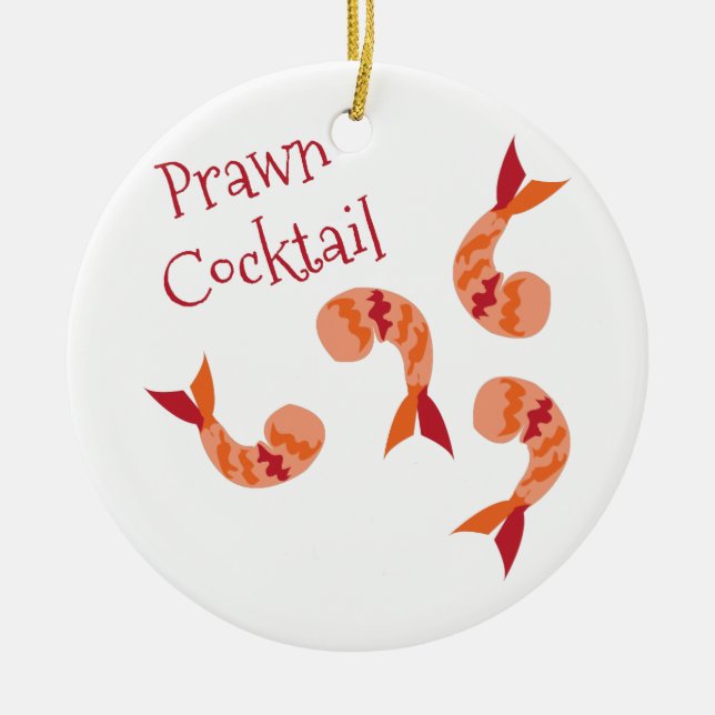 Prawn Cocktail Ceramic Ornament (Front)
