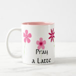 Pray A Latte 1 Thess. 5:17 Two-tone Coffee Mug at Zazzle