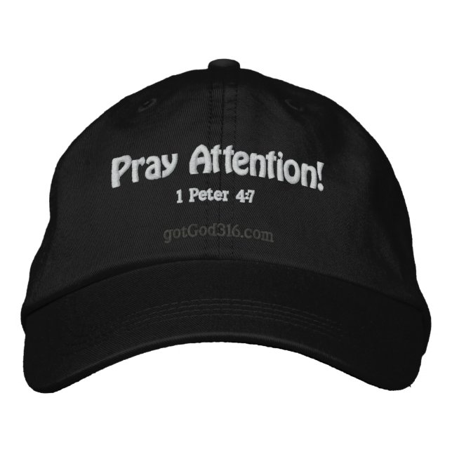 Pray Attention gotGod316.com Wool Embroidered Baseball Cap (Front)