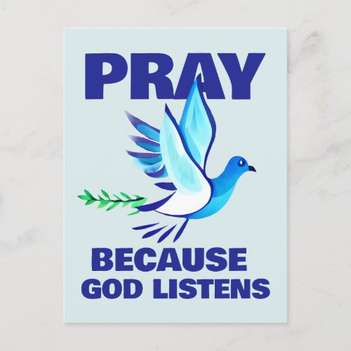 PRAY Because God Listens  Postcard