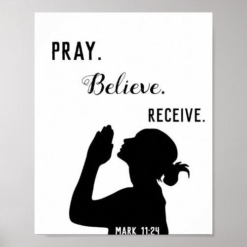 Pray Believe Receive Mark 1124 Christian Wall Art