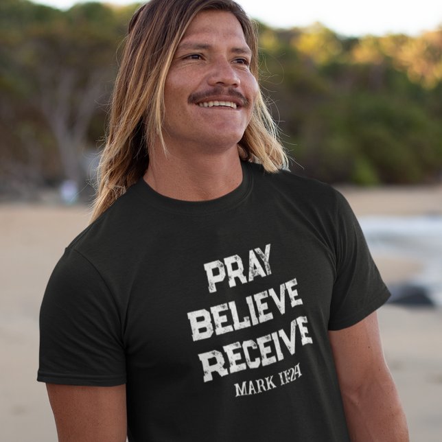 Pray, Believe, Receive Men's Christian T-Shirt (Creator Uploaded)