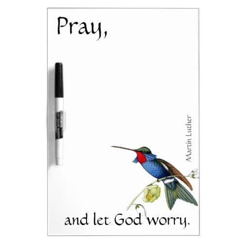 Pray Blue Hummingbird Bird Flower Dry Erase Board