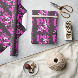 PRAY Bold Christian Faith Reminder Wrapping Paper