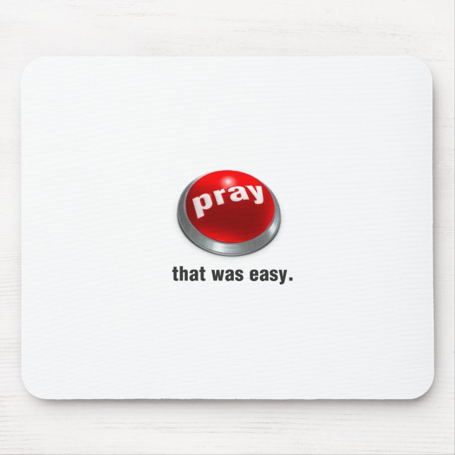 Pray Button Mousepad (Front)