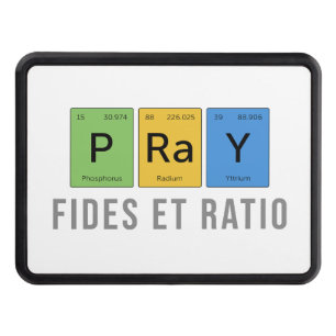 Pray—Fides et Ratio (Faith and Reason) Hitch Cover