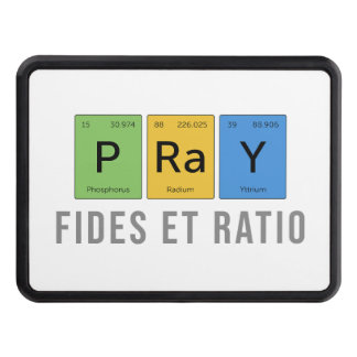 Pray—Fides et Ratio (Faith and Reason) Hitch Cover