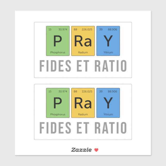 Pray—Fides et Ratio (Faith and Reason) Sticker (Sheet)