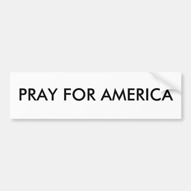 Pray For America Bumper Sticker 