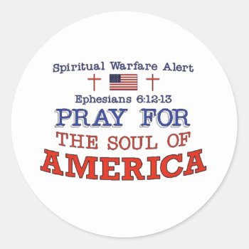 Pray For America Classic Round Sticker by heavenly_sonshine at Zazzle