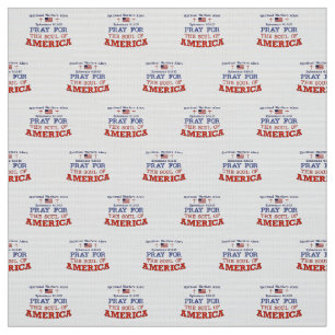 PRAY FOR AMERICA Fabric