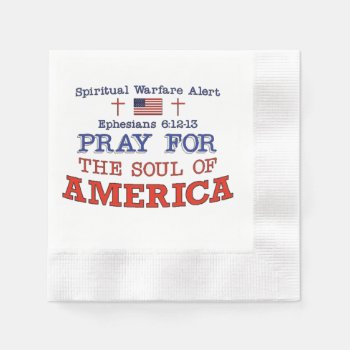 Pray For America Napkins by heavenly_sonshine at Zazzle