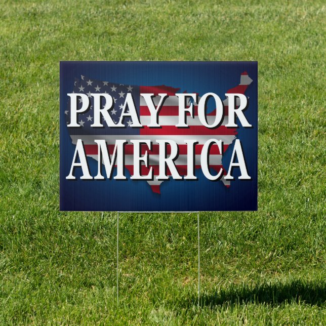 Pray for America US Map & Flag | Inspirational Sign (Insitu)