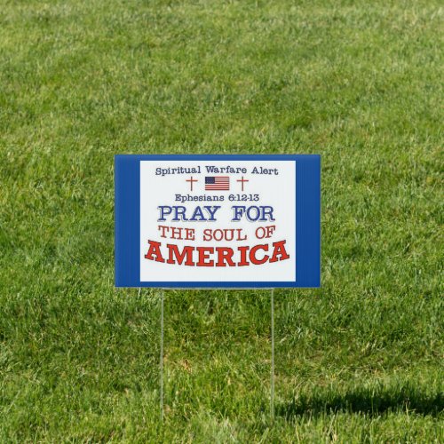 Pray for America Yard Sign