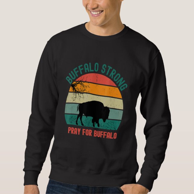 Pray For Buffalo Sweatshirt (Front)