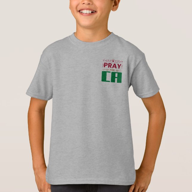 Pray for CA: Together in Prayer for CA T-Shirt (Front)