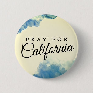 PRAY FOR California Button