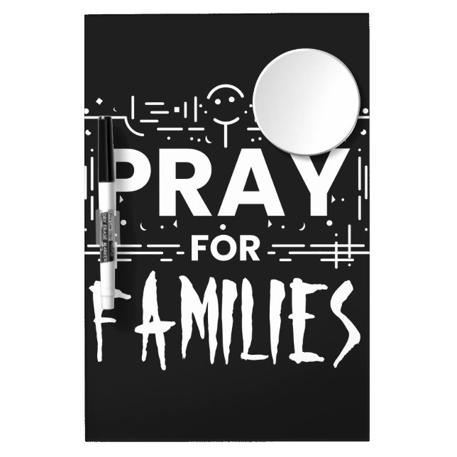 Pray for families dry erase board with mirror (Front)