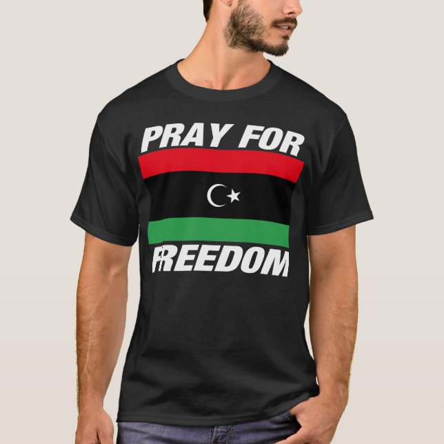 Pray for Freedom T-Shirt (Front)