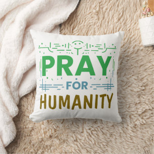 Pray For: Honoring Humanity Throw Pillow