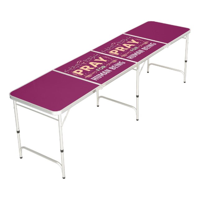 Pray For Human Being Beer Pong Table (Angled)