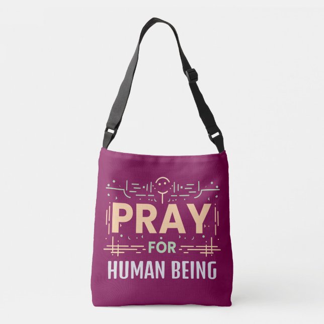 Pray For Human Being Crossbody Bag (Back)