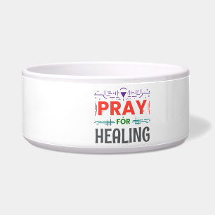 Pray For: Inspiring Healing Bowl