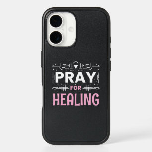 Pray For: Inspiring Healing iPhone 16 Case