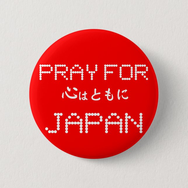 PRAY FOR JAPAN PINBACK BUTTON (Front)