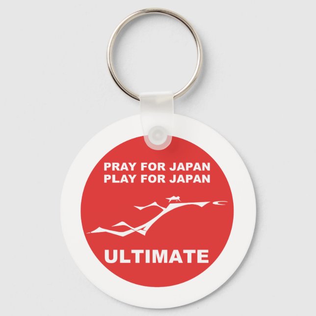 PRAY FOR JAPAN, PLAY FOR JAPAN. (ULTIMATE) KEYCHAIN (Front)