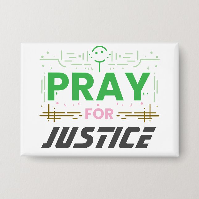 Pray for justice button (Front)