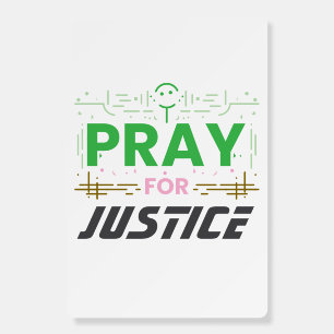 Pray for justice foam board