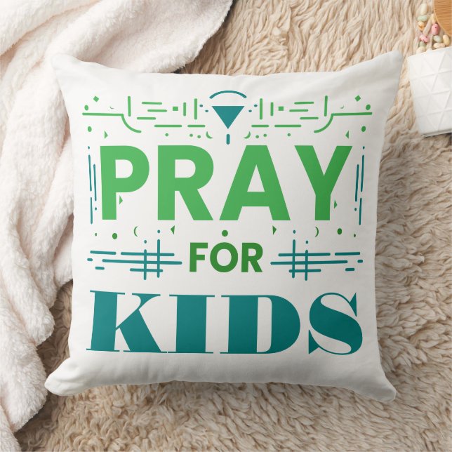 Pray for kids throw pillow (Blanket)