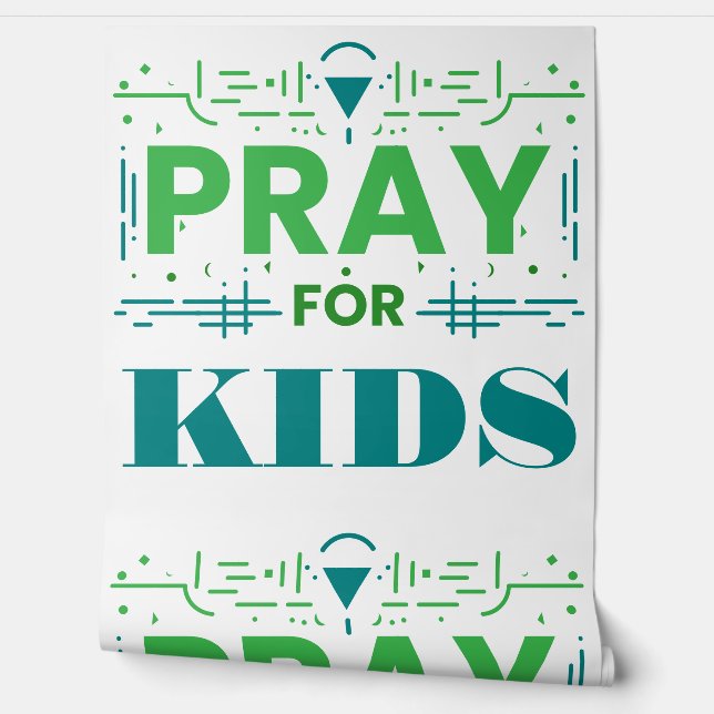 Pray for kids wallpaper  (Unrolling)
